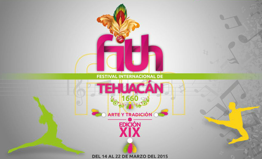 Puebla | Festival Internacional de Tehuacán, del 14 al 22 de&nbsp;marzo
